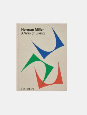 HERMAN MILLER - A WAY OF LIVING