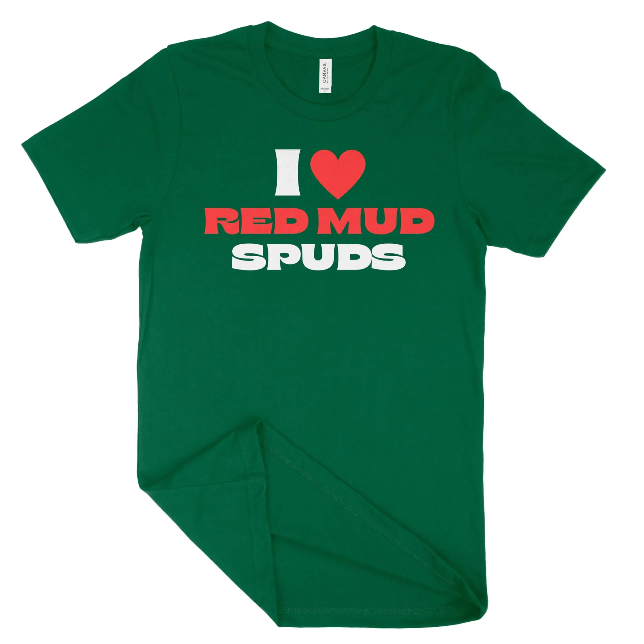 I Love Red Mud Spuds Unisex T-Shirt