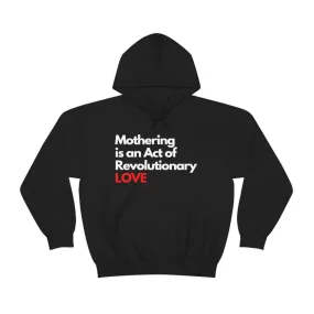 Revolutionary Love Unisex Hoodie